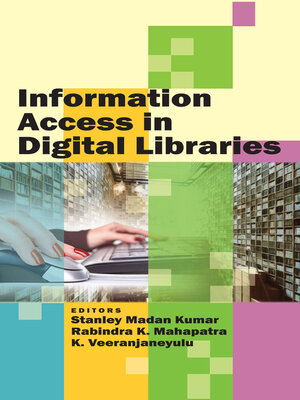 cover image of Information Access in Digital Libraries